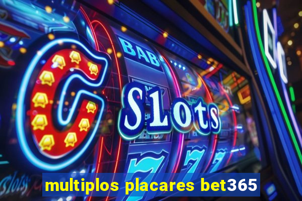 multiplos placares bet365